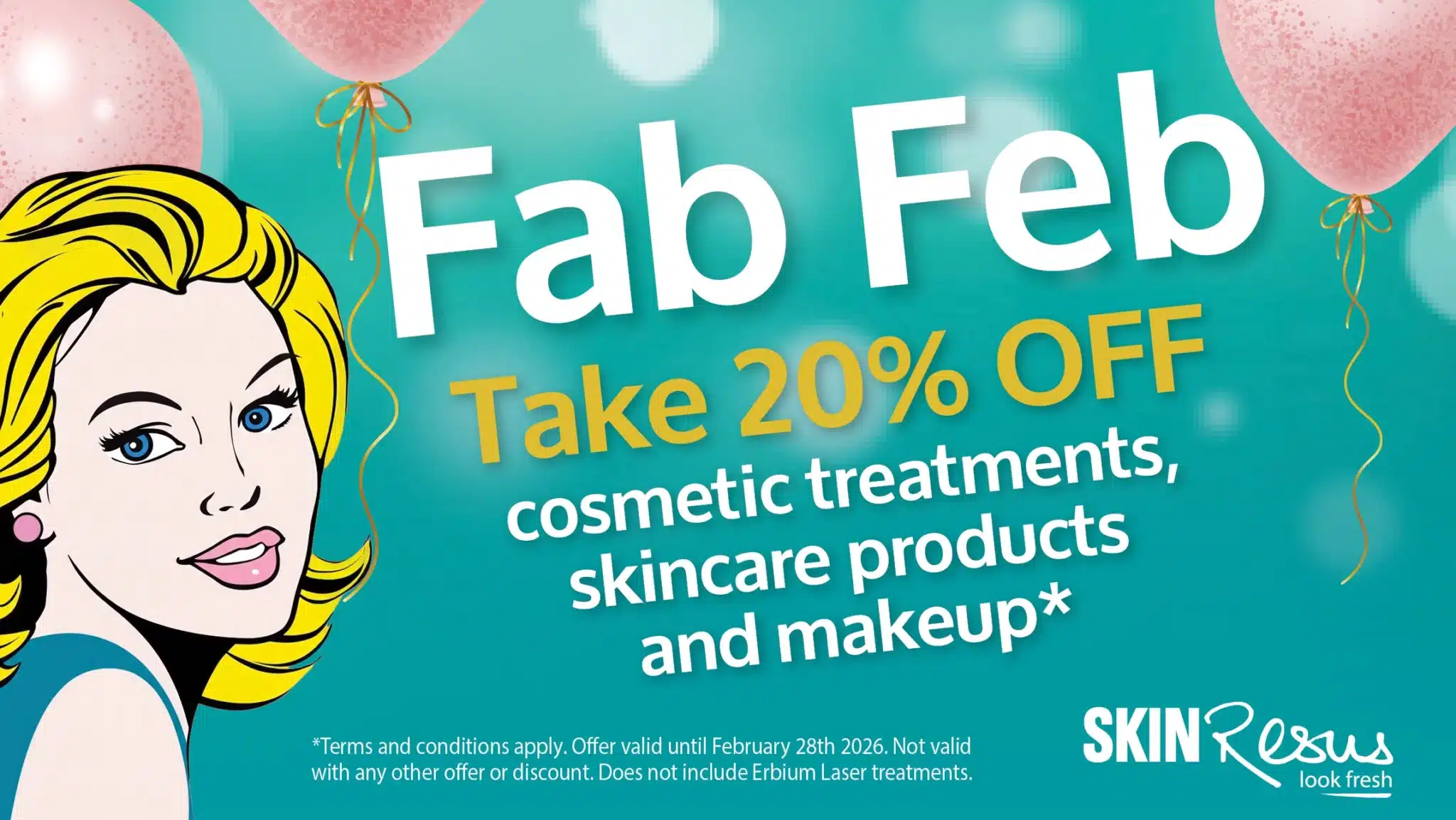 Fab Feb 20% off
